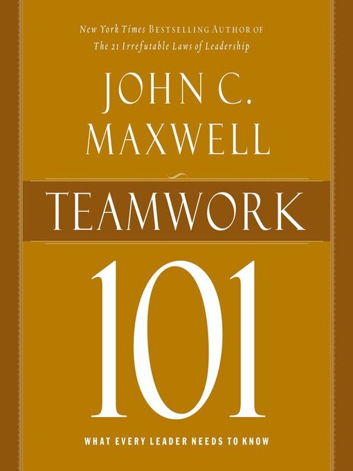 Title details for Teamwork 101 by John C. Maxwell - Available